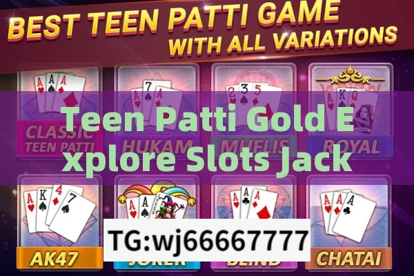 Teen Patti Gold Explore Slots JackPot: A New Sensation in Indian Gaming?